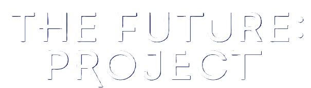 The Future:Project